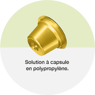 Solution à capsule en polypropylène, en 4 étapes